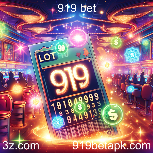 A Emoção da Loteria na 919 Bet: Teste Sua Sorte!